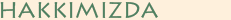 Hakkımızda